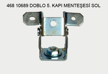 FIAT DOBLO KAPI MENTEŞESİ ORTA SOL OEM 46810689 DOBLO