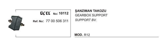 RENAULT R12 ŞANZUMAN TAKOZU 10112 R12 7700506311