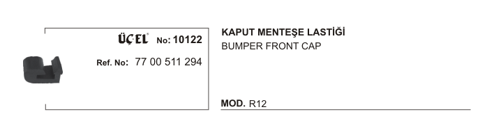 RENAULT R12 KAPUT MENTEŞE LASTİĞİ 10122 R12 7700511294