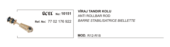 RENAULT R12 VİRAJ TANDIR KOLU 10151 R12 7702176922