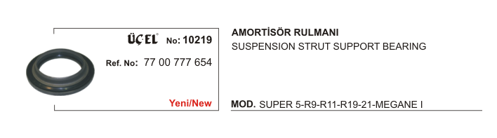 RENAULT R9 AMORTİSÖR RULMANI 10219 R9 R11 R19 R21 7700777654