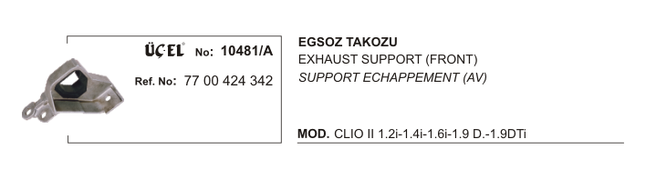 RENAULT CLIO EKSOZ TAKOZU 10481A CLIO-II 7700424342