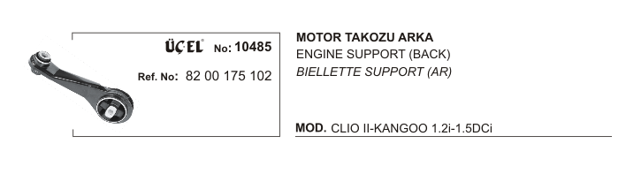 RENAULT CLIO MOTOR TAKOZU 10485 CLIO-II (98-) 1.2-16V D4F (8200175102)