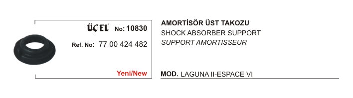 RENAULT LAGUNA AMORTİSÖR TAKOZU ÜST 10830 LAGUNA-II 7700424482