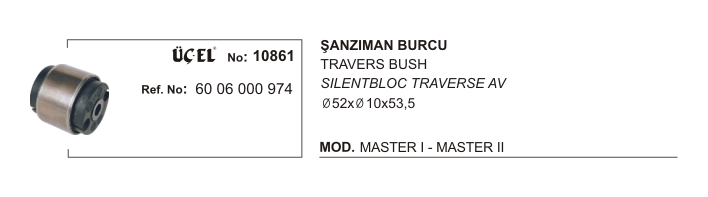 RENAULT MASTER ŞANZUMAN BURCU 10861 MASTER 6006000974