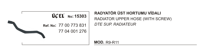 RENAULT R11 RADYATÖR HORTUMU ÜST 15303 R9 R11 (VİDALI) 7700773831 7704001276